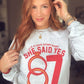 She said YES ash grey crewneck