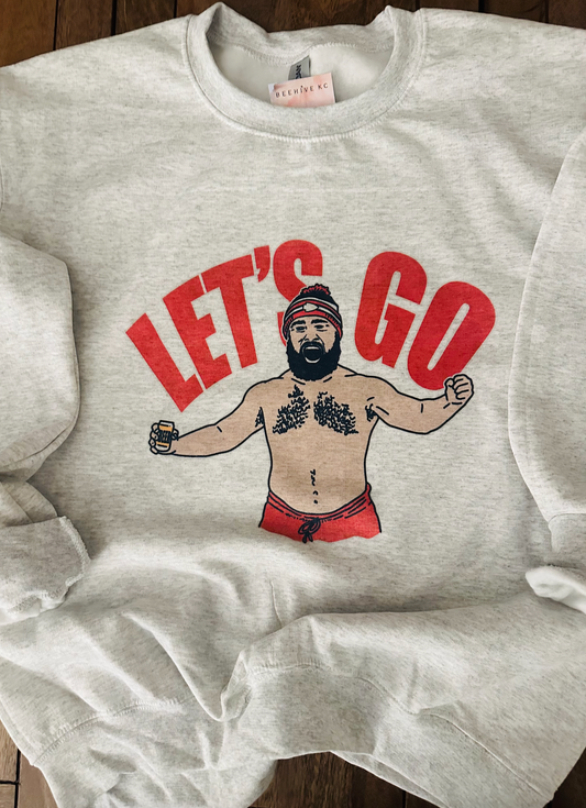 Lets Go- Ash grey crewneck